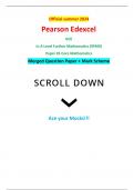 Official summer 2024 Pearson Edexcel 9FM0/01 GCE In A Level Further Mathematics (9FM0) Paper 01 Core Mathematics Merged Question Paper + Mark Scheme