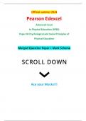 Official summer 2024 Pearson Edexcel 9PE0/02 Advanced Level In Physical Education (9PE0) Paper 02 Psychological and Social Principles of Physical Education Merged Question Paper + Mark Scheme