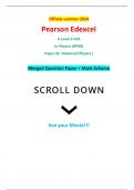 Official summer 2024 Pearson Edexcel 9PH0/01 A Level 3 GCE In Physics (9PH0) Paper 01: Advanced Physics I Merged Question Paper + Mark Scheme