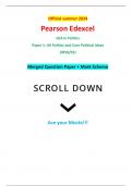 Official summer 2024 Pearson Edexcel GCE In Politics Paper 1: UK Politics and Core Political Ideas (9PL0/01) Merged Question Paper + Mark Scheme