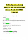 Traffic Supervisor Exam | Questions and Correct Solutions | Latest Update 2024/2025 | Graded A+