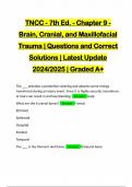 TNCC - 9th Ed. - Chapter 9 - Brain, Cranial, and Maxillofacial Trauma | Questions and Correct Solutions | Latest Update 2024/2025 | Graded A+