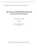 NR 506 Week 3 Quality Healthcare | NR506 Chapter 3 Quality Healthcare: Measuring Nurse Practitioner Performance ( A Grade)