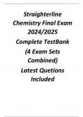 Straighterline Chemistry Final Exam 2024/2025 Complete TestBank (4 Exam Sets Combined) Latest Quetions Included