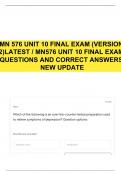 MN 576 UNIT 10 FINAL EXAM (VERSION 2)LATEST / MN576 UNIT 10 FINAL EXAM QUESTIONS AND CORRECT ANSWERS NEW UPDATE