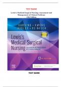 Test Bank Lewis Medical-Surgical Nursing: Assessment and Management of Clinical Problems 12th Edition By Harding & Kwong