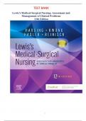 Test Bank Lewis Medical-Surgical Nursing: Assessment and Management of Clinical Problems 12th Edition By Harding & Kwong