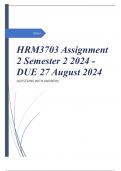 HRM3703 Assignment 2 Semester 2 2024 - DUE 27 August 2024