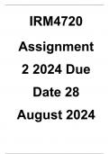 IRM4720 Assignment 2 Full Solutions 2024 (330426) - DUE 28 August 2024 ;100 - TRUSTED