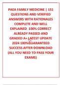 PAEA FAMILY MEDICINE | 151 QUESTIONS AND VERIFIED ANSWERS WITH RATIONALES COMPLETE AND WELL EXPLAINED  100% CORRECT  ALREADY PASSED AND GRADED A+ LATEST UPDATE 2024 100%GUARANTEED SUCCESS AFTER DOWNLOAD (ALL YOU NEED TO PASS YOUR EXAMS}