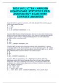 2024 WGU C784 - APPLIED HEALTHCARE STATISTICS PRE-ASSESSMENT EXAM WITH CORRECT ANSWERS