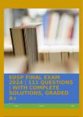 EDSP FINAL EXAM 2024 | 111 QUESTIONS | WITH COMPLETE SOLUTIONS, GRADED A+