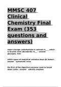 MMSC 407 Clinical Chemistry Final Exam (353 questions and answers).