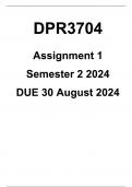 DPR3704 Assignment 1 (QUALITY ANSWERS) Semester 2 2024 - DUE 30 August 2024 ; 100% TRUSTED Complete, trusted solutions and explanations.