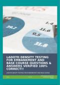 LADOTD DENSITY TESTING FOR EMBANKMENT AND BASE COURSE QUESTIONS & ANSWERS VERIFIED 100% CORRECT!!