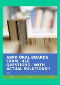 ABPD ORAL BOARDS EXAM | 416 QUESTIONS | WITH ACTUAL SOLUTIONS!!