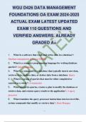 WGU D426 DATA MANAGEMENT FOUNDATIONS OA EXAM 2024-2025 ACTUAL EXAM LATEST UPDATED EXAM 110 QUESTIONS AND VERIFIED ANSWERS. ALREADY GRADED A+