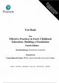 Test Bank For Effective Practices in Early Childhood Education Building a Foundation 4th Edition By Sue Bredekamp (All Chapters, 100% Original Verified, A+ Grade)