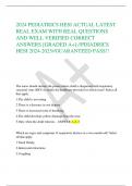 2024 PEDIATRICS HESI ACTUAL LATEST  REAL EXAM WITH REAL QUESTIONS  AND WELL VERIFIED CORRECT  ANSWERS [GRADED A+] //PDIADRICS  HESI 2024-2025//GUARANTEED PASS!!