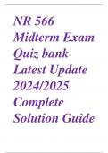 NR 566 Midterm Exam Quiz bank Latest Update 2024/2025 Complete Solution Guide