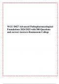 WGU D027 Advanced Pathopharmacological Foundations 2024/2025 with 500 Questions and correct Answers-Rasmussem College