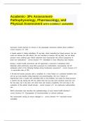 Academic- 3Ps Assessment- Pathophysiology, Pharmacology, and Physical Assessment WITH CORRECT ANSWERS.