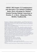 ARNEC 2024 chapter 12 Complementary and Alternative Care Initiatives Hoffman, Janice. Davis Advantage for Medical- Surgical Nursing Making Connections to Practice. F. A. Davis - Integration Titles, 08/2016. VitalBook file.