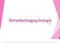 Samenvatting Ontwikkeling psychologie 