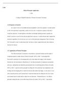 c304 task 2  ethical .docx    C304  Ethical Principle Application  C304  College of Health Professions, Western Governors University  A1. Response to Scenario  As a nurse I strive to be kindhearted and empathetic to all of my patients. I would explain to 