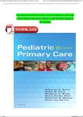 Test Bank for Pediatric Primary Care, 6th Edition by Dawn Lee Garzon Maaks, Catherine E. Burns , Ardys M. Dunn, Margaret All Chapters| ISBN:9780323243384| Complete Guide A+ Newest Edition 2024 Version Pdf Instant Download