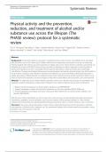 Physical activity and the prevention,  reduction, and treatment of alcohol and/or  substance use across the lifespan (The  PHASE review): protocol for a systematic  review