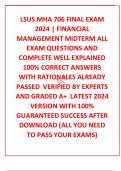 LSUS MHA 706 FINAL EXAM 2024 | FINANCIAL MANAGEMENT MIDTERM ALL EXAM QUESTIONS AND COMPLETE WELL EXPLAINED 100% CORRECT ANSWERS  WITH RATIONALES ALREADY PASSED  VERIFIED BY EXPERTS AND GRADED A+  LATEST 2024 VERSION WITH 100% GUARANTEED SUCCESS AFTER DOWN