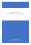 Samenvatting Communicatiewetenschappen 1 (Communicatie &Media) 