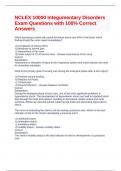 NCLEX 10000 Integumentary Disorders Exam Questions with 100% Correct Answers