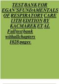 Egan’s Fundamentals of Respiratory Care 13th Edition Kacmarek Test Bank||ISBN NO:||ISBN NO:||All Chapters||Complete Guide A+||Latest Update