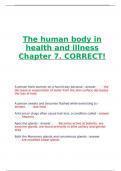 The human body in health and illness Chapter 7. CORRECT!