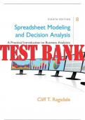 TEST BANK for Spreadsheet Modeling and Decision Analysis A Practical Introduction to Business Analytics, 8th Edition By Cliff Ragsdale  