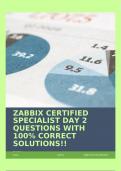 ZABBIX CERTIFIED SPECIALIST DAY 2 QUESTIONS WITH 100% CORRECT SOLUTIONS!!