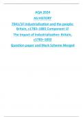 AQA 2024 AS HISTORY 7041/1F Industrialization and the people: Britain, c1783–1885 Component 1F The impact of industrialization: Britain, c1783–1832 Question paper and Mark Scheme Merged