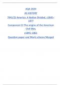 AQA 2024 AS HISTORY 7041/2J America: A Nation Divided, c1845– 1877 Component 2J The origins of the American Civil War, c1845–1861 Question paper and Mark scheme Merged