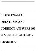 BIO252 EXAM 3 QUESTIONS AND CORRECT ANSWERS 100 % VERIFIED ALREADY GRADED A+.