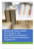 Maryville Patho NURS 611 Exam 2. Dr. Wunderlich Questions and Complete Solutions Graded A+