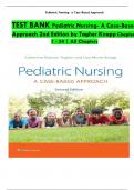 TEST BANK For Pediatric Nursing- A Case-Based Approach, 2nd Edition by (Tagher, 2024), Verified Chapters 1 - 34, Complete Newest Version