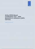 Ortho (OPD) Board Certification Test – With Questions & Solutions (100% Correct)