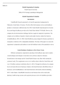 Health Organization Evaluation.docx  NRS-451  Health Organization Evaluation  Grand Canyon University  NRS-451VN Nursing Leadership & Management  Health Organization Evaluation  Introduction  UnitedHealth Group Incorporated is a for-profit organization he