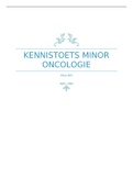 Complete samenvatting minor oncologie!