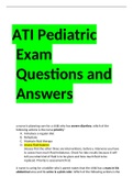 ATI Pediatric Exam Questions and Answers Latest update 2020/2021 GRADED A 