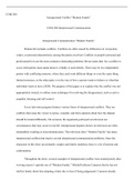 Document180__1_.pdf    COM 200  Interpersonal Conflict €œModern Family€  COM 200 Interpersonal Communication  Interpersonal Communication €œModern Family€  Human life includes conflicts. Conflicts are often caused by differences in viewpoints, values, o