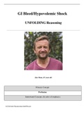 Case Study GI Bleed Hypovolemic Shock, UNFOLDING Reasoning, Jim Olson, 45 years old, (Latest 2021) Correct Study Guide, Download to Score A