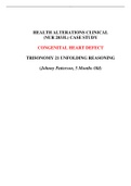 HEALTH ALTERATIONS CLINICAL (NUR 2033L) CASE STUDY_ CONGENITAL HEART DEFECT Trisomy 21 Unfolding Reasoning Johhny Patterson 5 months Old